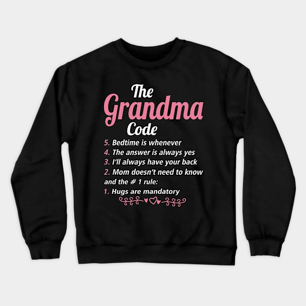 Grandma Gift - The Grandma Code Crewneck Sweatshirt by BTTEES